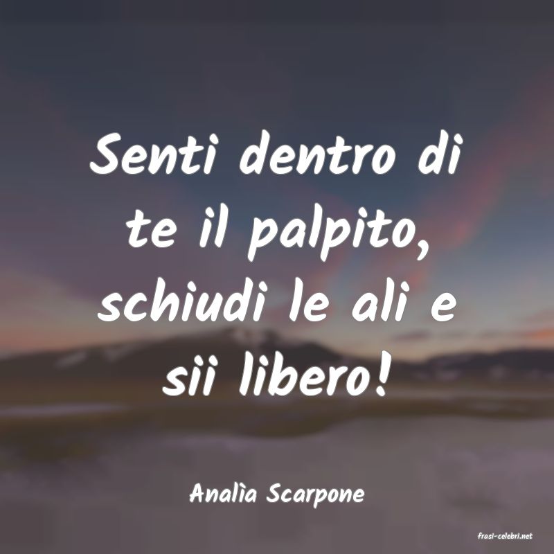 frasi di Anala Scarpone
