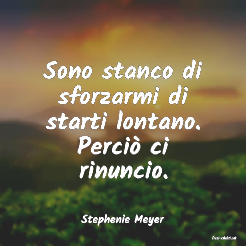 frasi di Stephenie Meyer