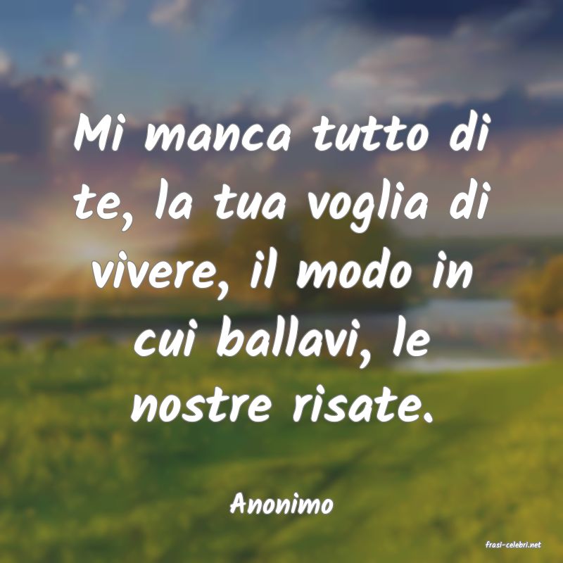 frasi di Anonimo