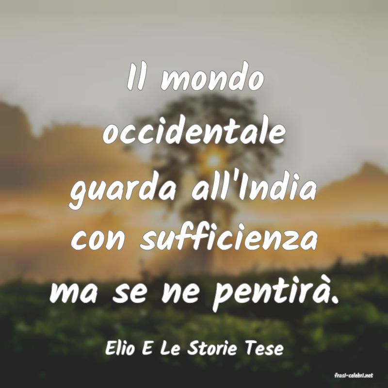 frasi di Elio E Le Storie Tese