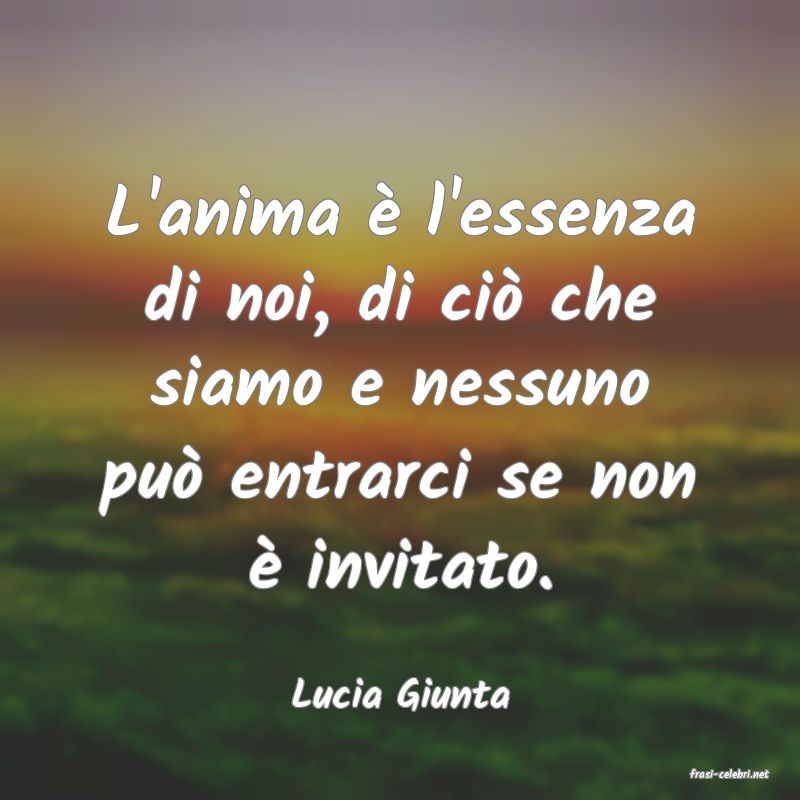 frasi di  Lucia Giunta
