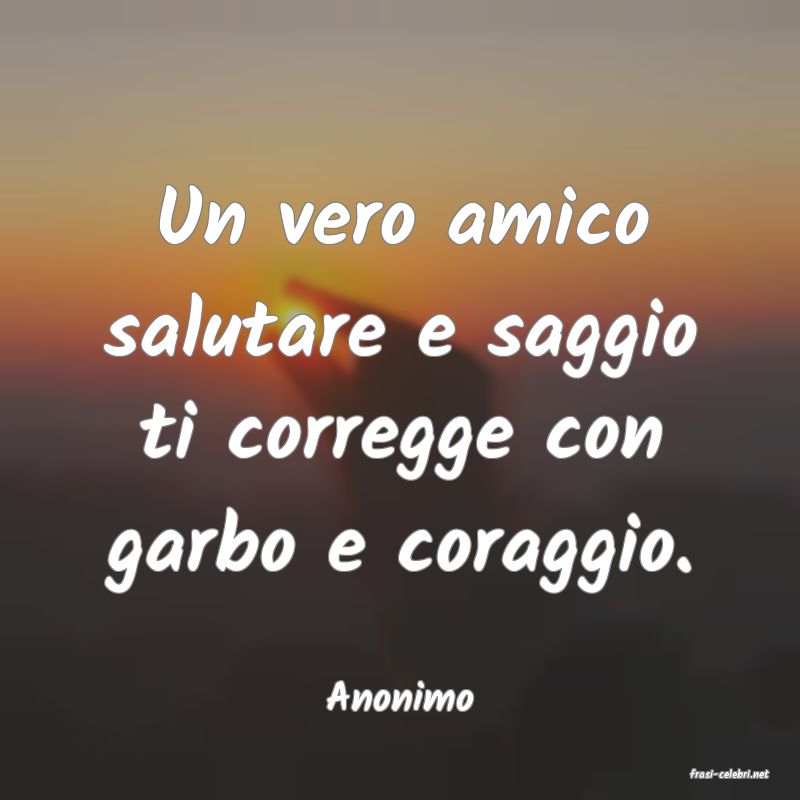 frasi di  Anonimo
