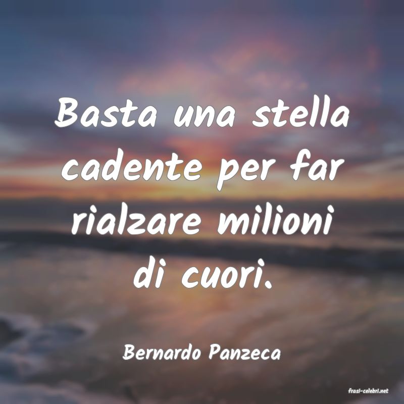 frasi di  Bernardo Panzeca
