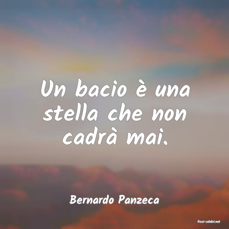 frasi di  Bernardo Panzeca
