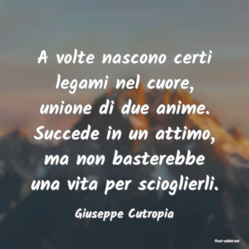 frasi di  Giuseppe Cutropia
