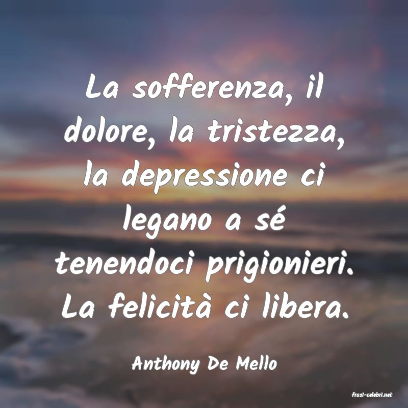 frasi di Anthony De Mello