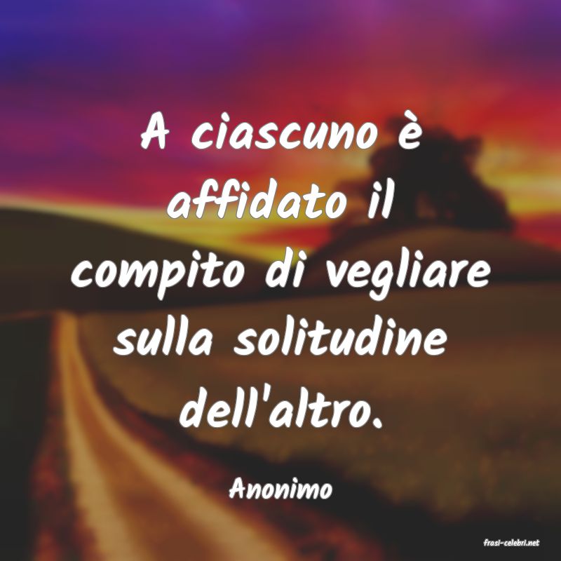 frasi di Anonimo