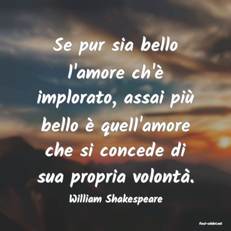 frasi di  William Shakespeare

