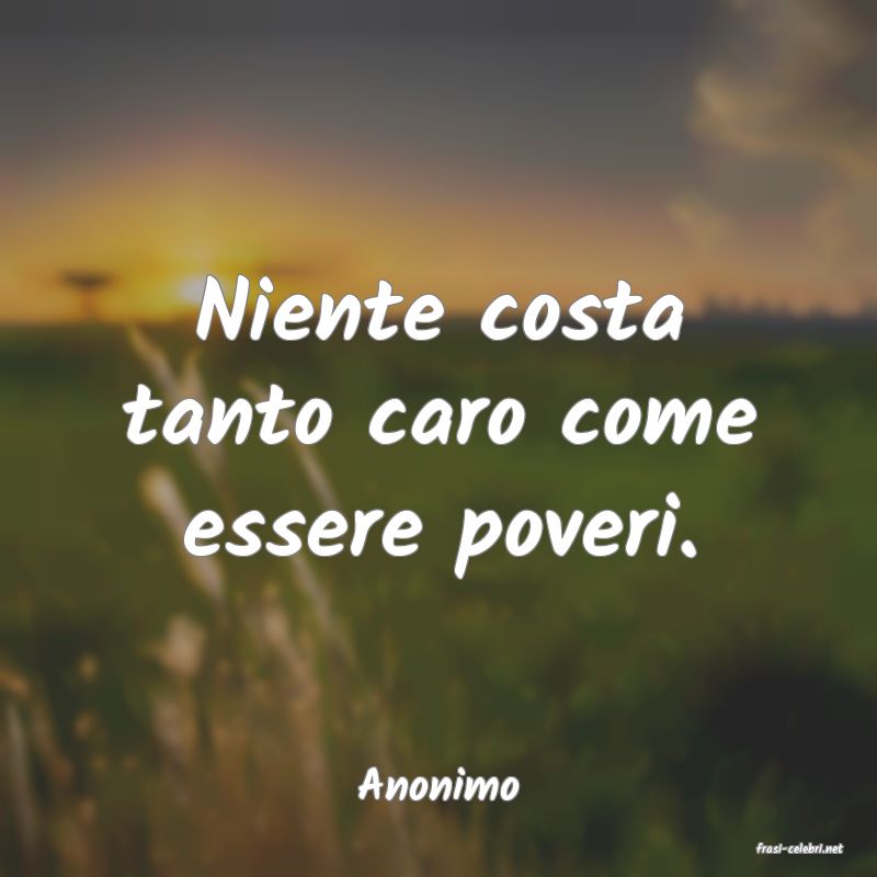 frasi di Anonimo