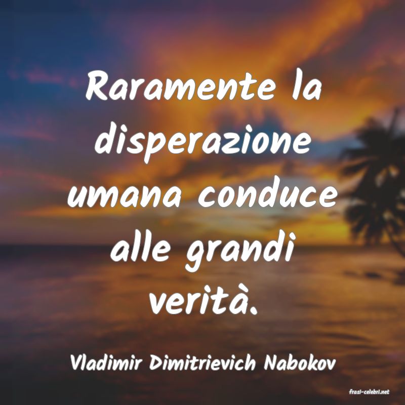 frasi di Vladimir Dimitrievich Nabokov