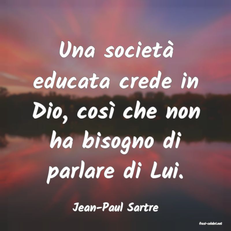 frasi di Jean-Paul Sartre