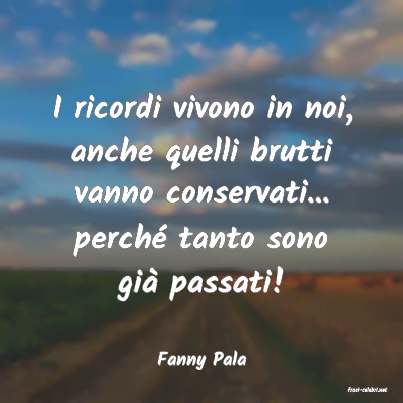 frasi di Fanny Pala