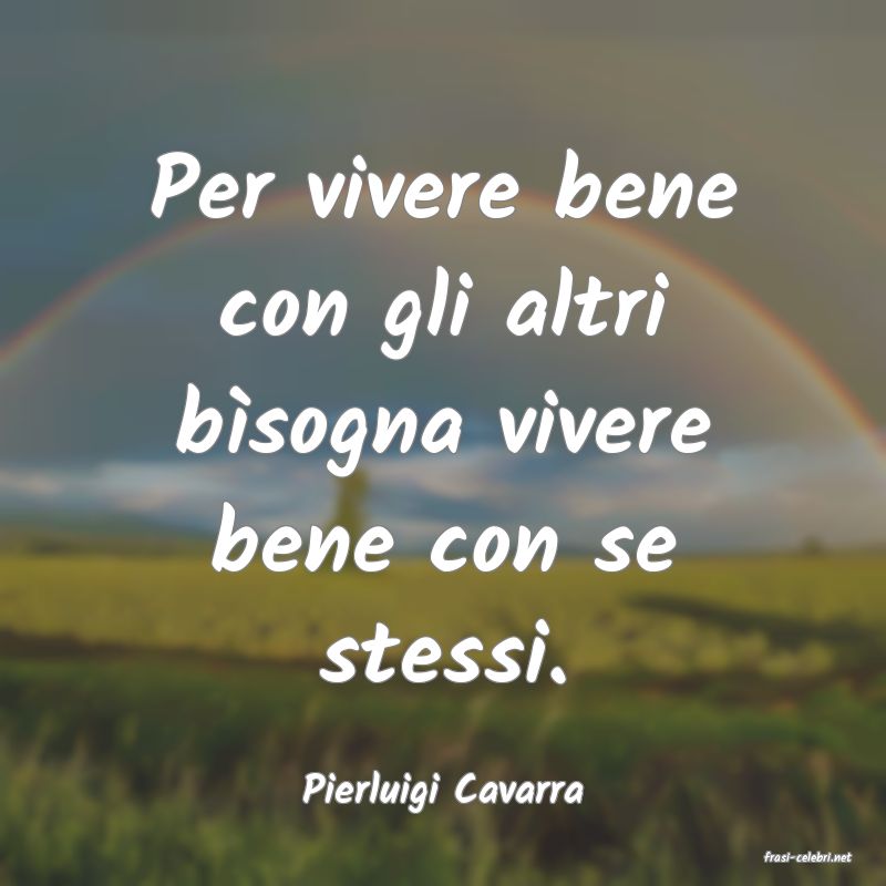 frasi di Pierluigi Cavarra