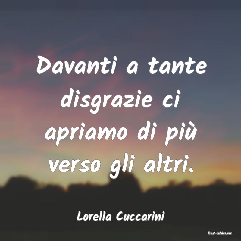 frasi di Lorella Cuccarini