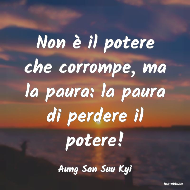 frasi di Aung San Suu Kyi