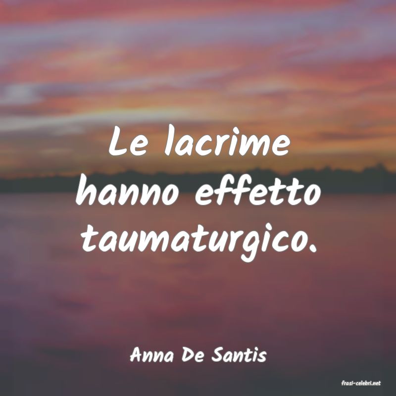frasi di Anna De Santis
