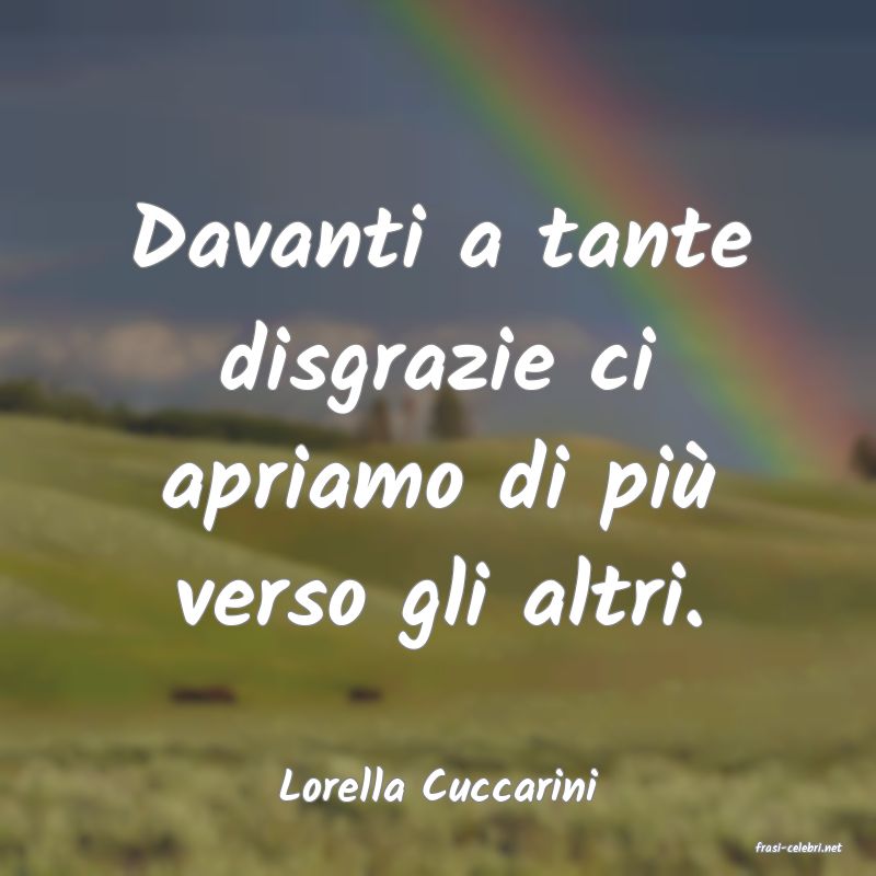 frasi di Lorella Cuccarini