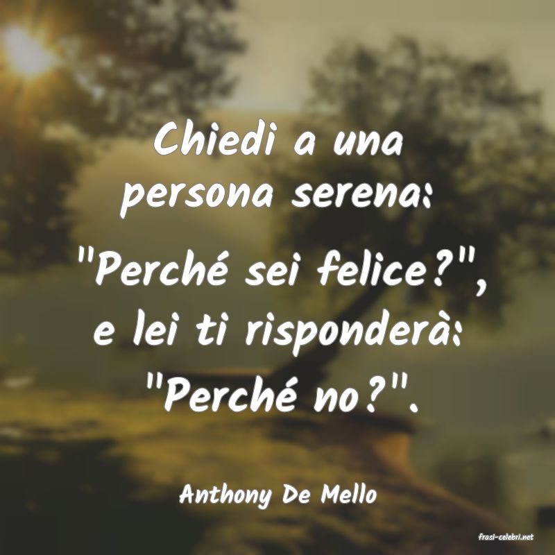 frasi di Anthony De Mello