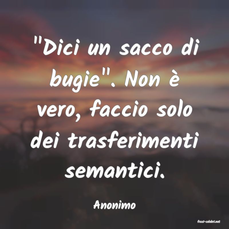 frasi di Anonimo
