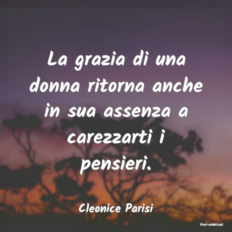 frasi di Cleonice Parisi