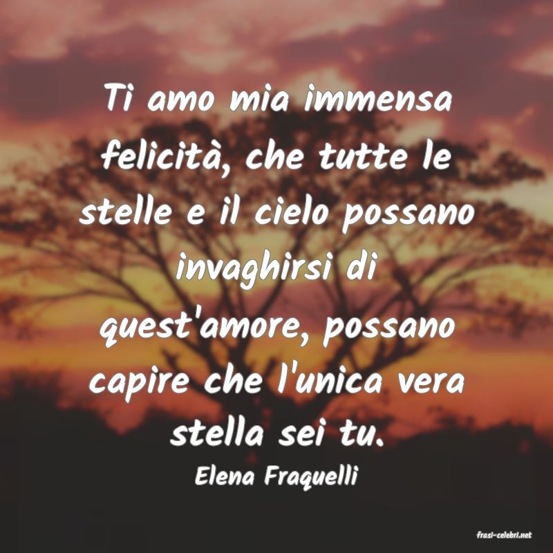 frasi di  Elena Fraquelli
