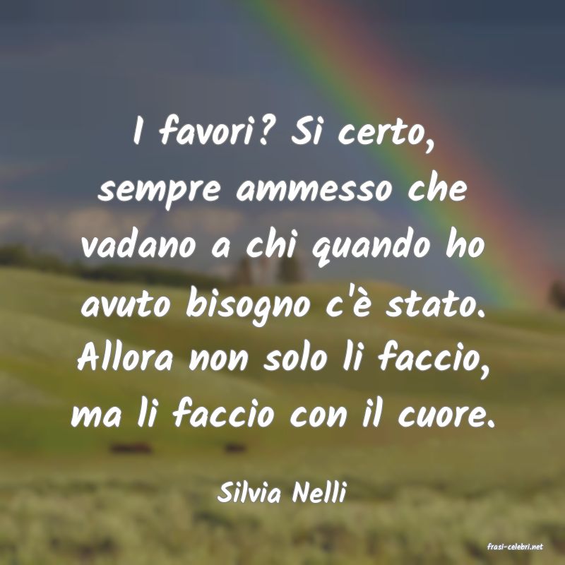 frasi di  Silvia Nelli
