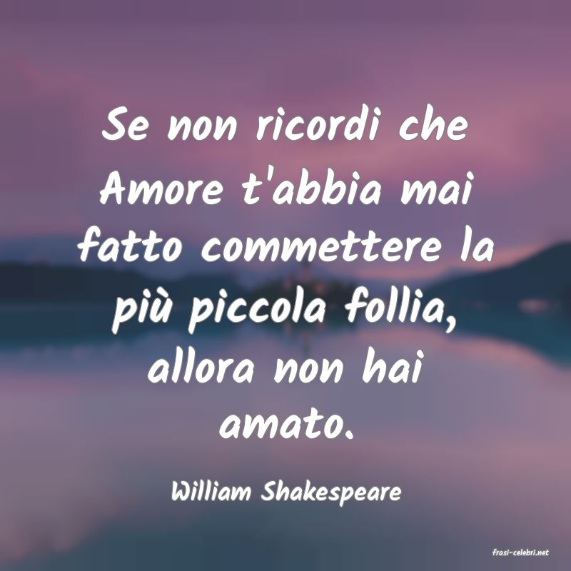frasi di  William Shakespeare
