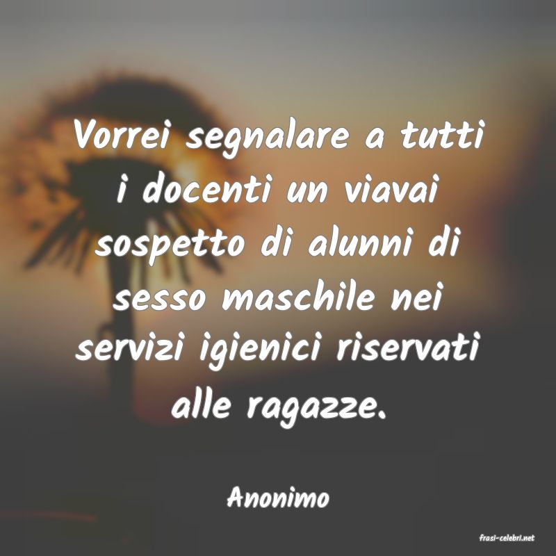 frasi di Anonimo