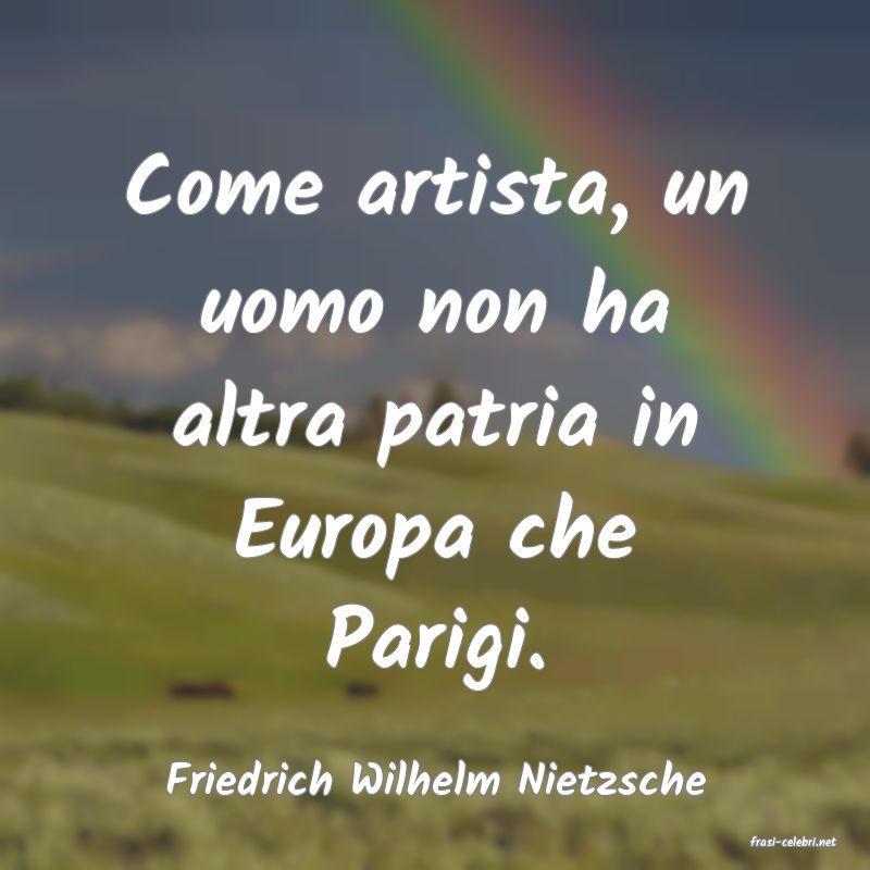 frasi di Friedrich Wilhelm Nietzsche