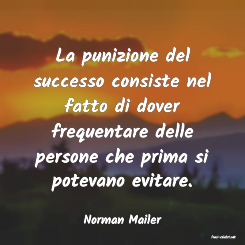 frasi di Norman Mailer