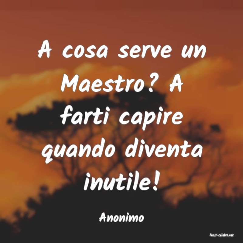 frasi di Anonimo