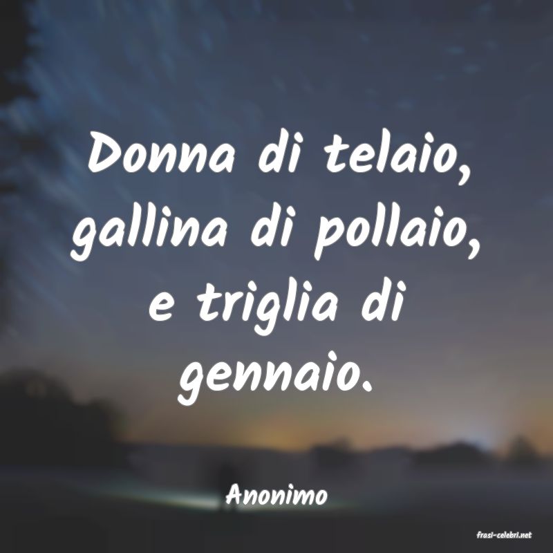 frasi di Anonimo