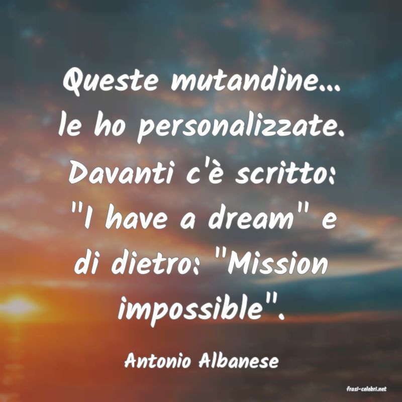 frasi di Antonio Albanese