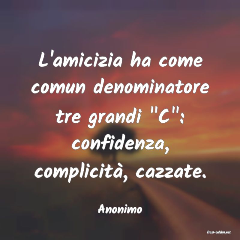 frasi di  Anonimo
