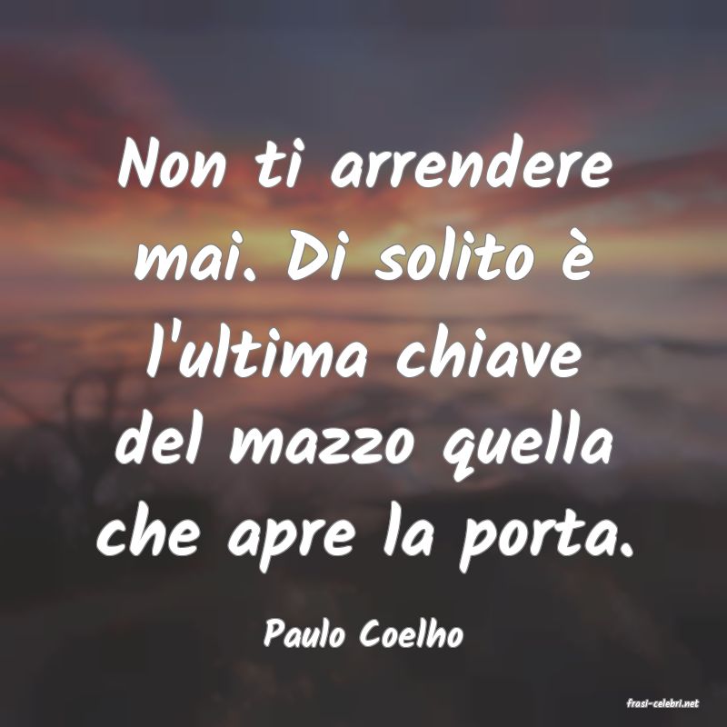 frasi di  Paulo Coelho
