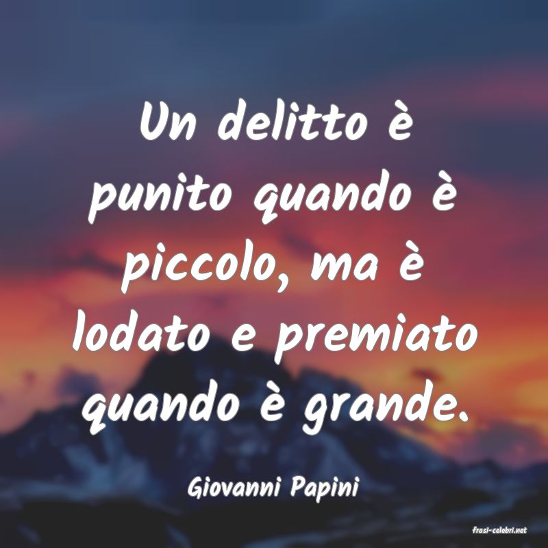 frasi di Giovanni Papini