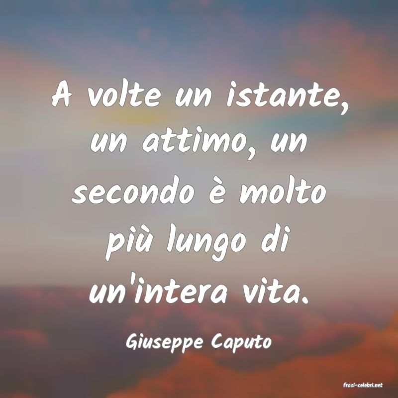 frasi di  Giuseppe Caputo
