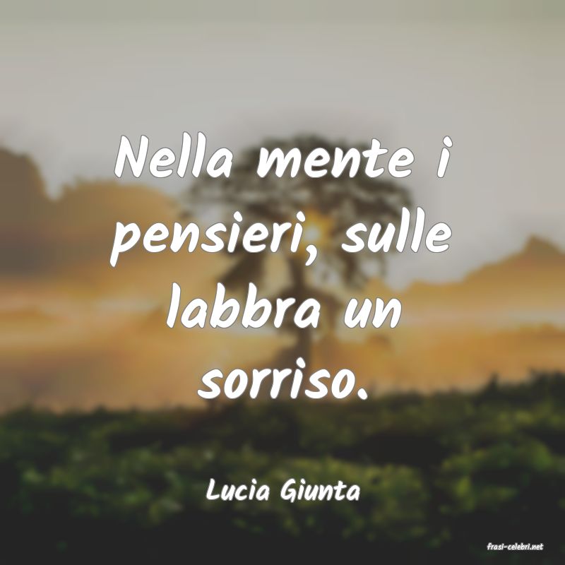 frasi di  Lucia Giunta
