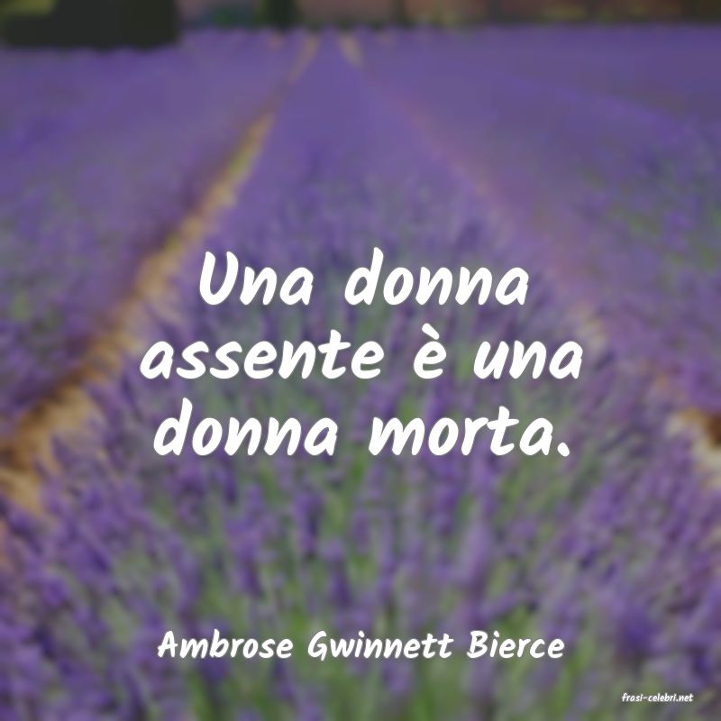 frasi di Ambrose Gwinnett Bierce