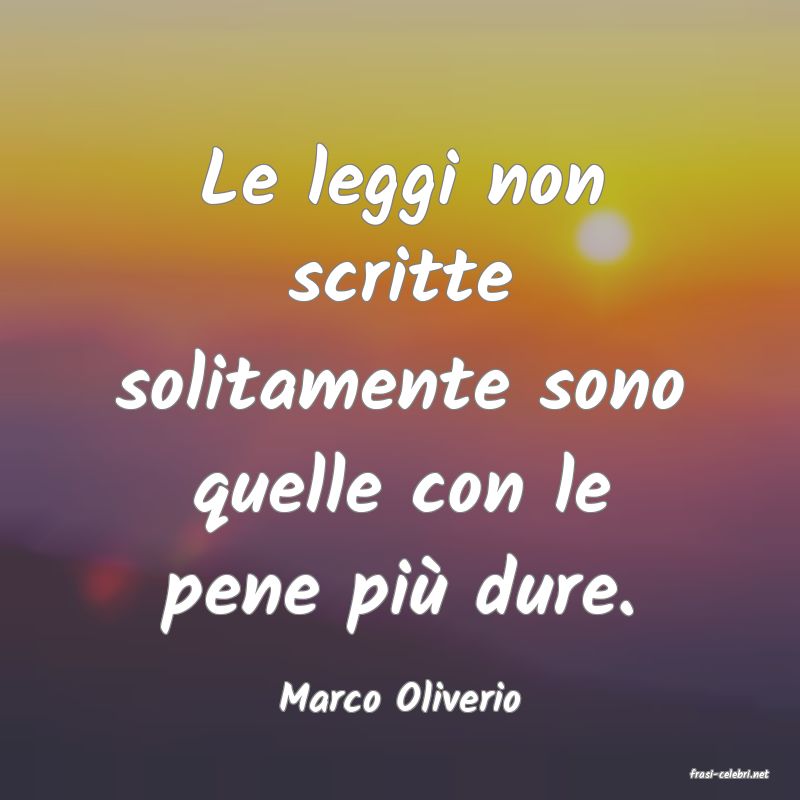 frasi di  Marco Oliverio
