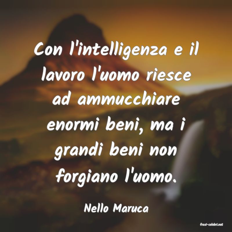 frasi di Nello Maruca