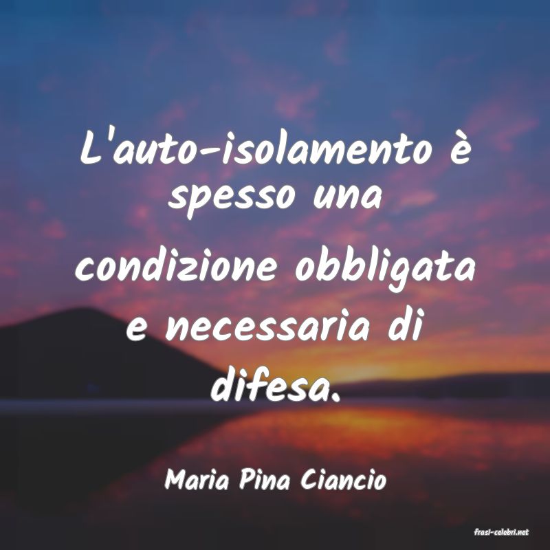 frasi di  Maria Pina Ciancio
