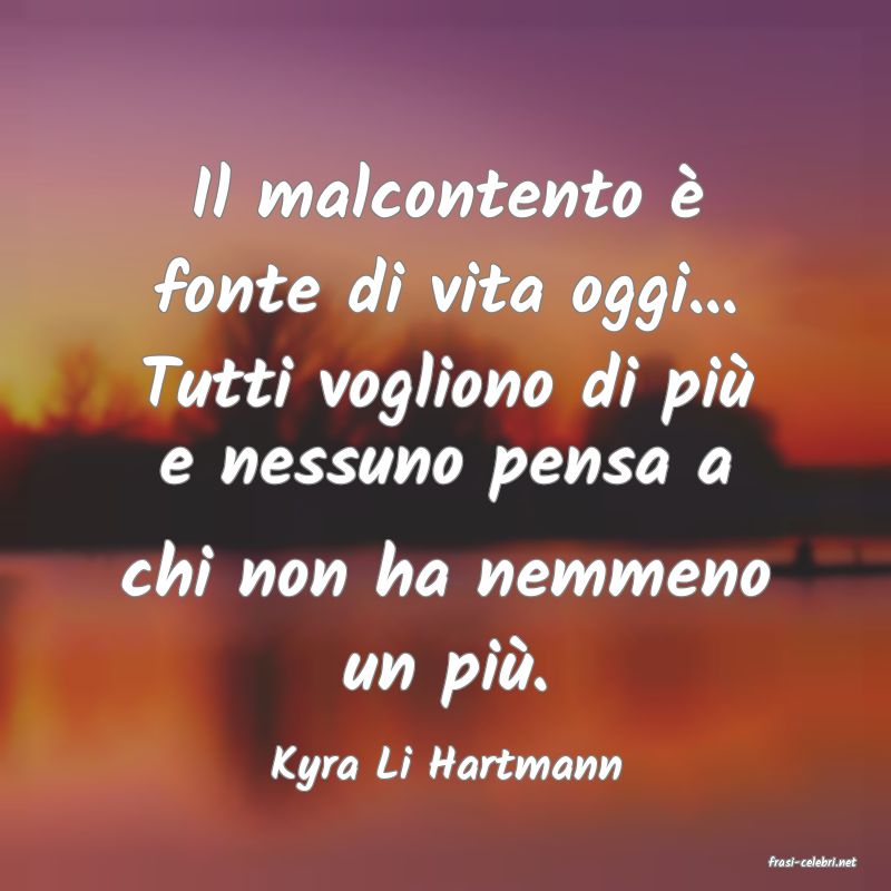 frasi di  Kyra Li Hartmann
