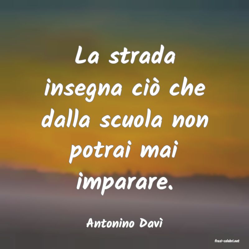 frasi di Antonino Dav