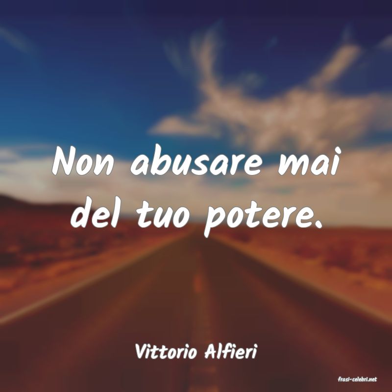 frasi di Vittorio Alfieri