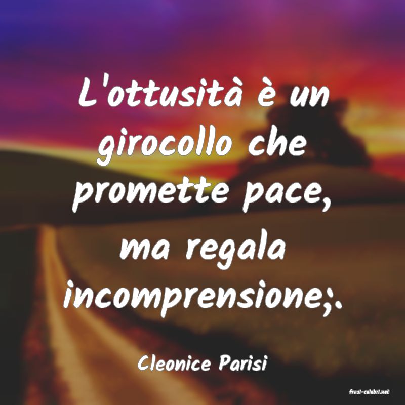 frasi di Cleonice Parisi