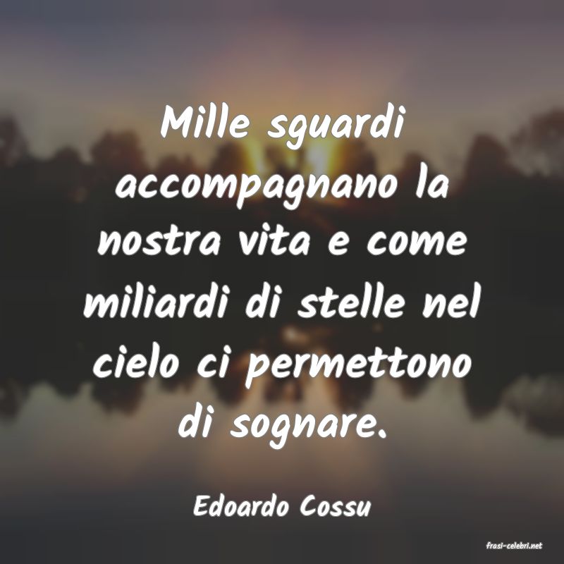 frasi di Edoardo Cossu