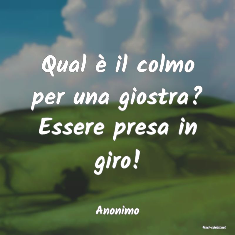 frasi di Anonimo