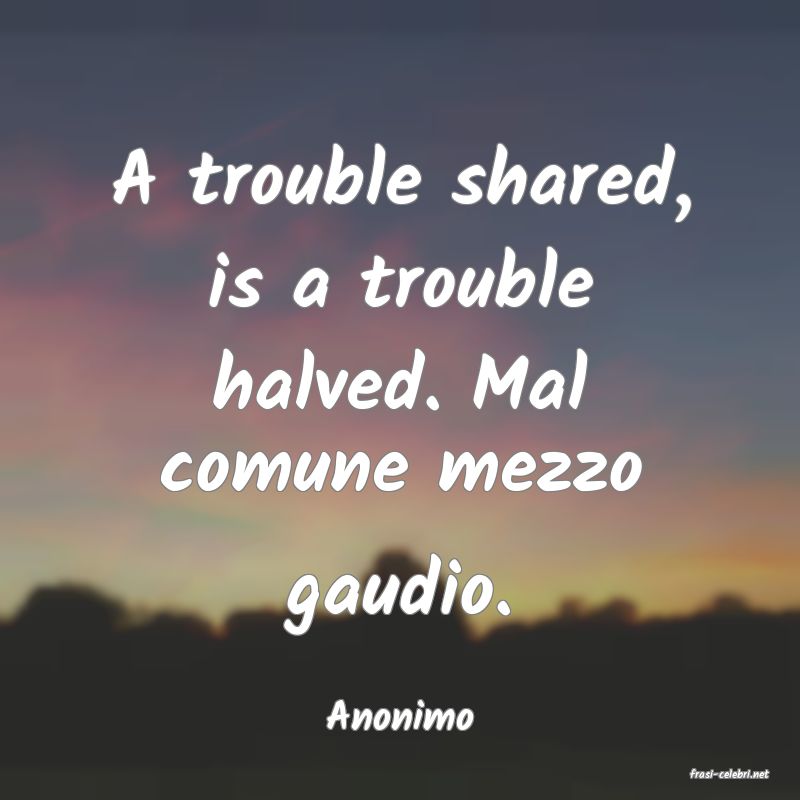 frasi di Anonimo