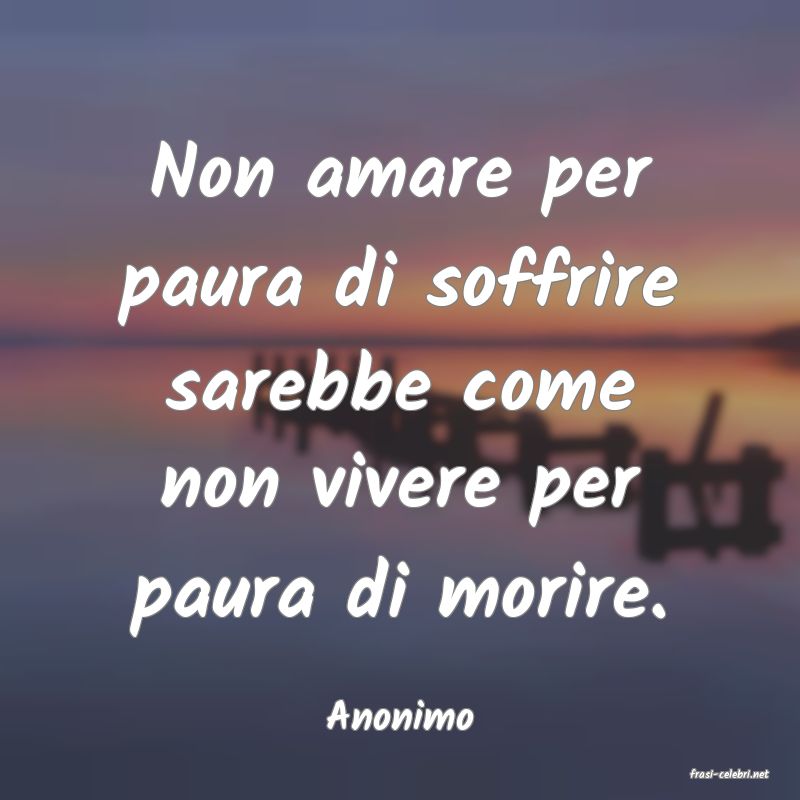 frasi di Anonimo